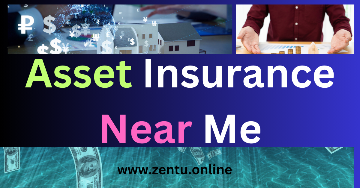 Asset Insurance Near Me
