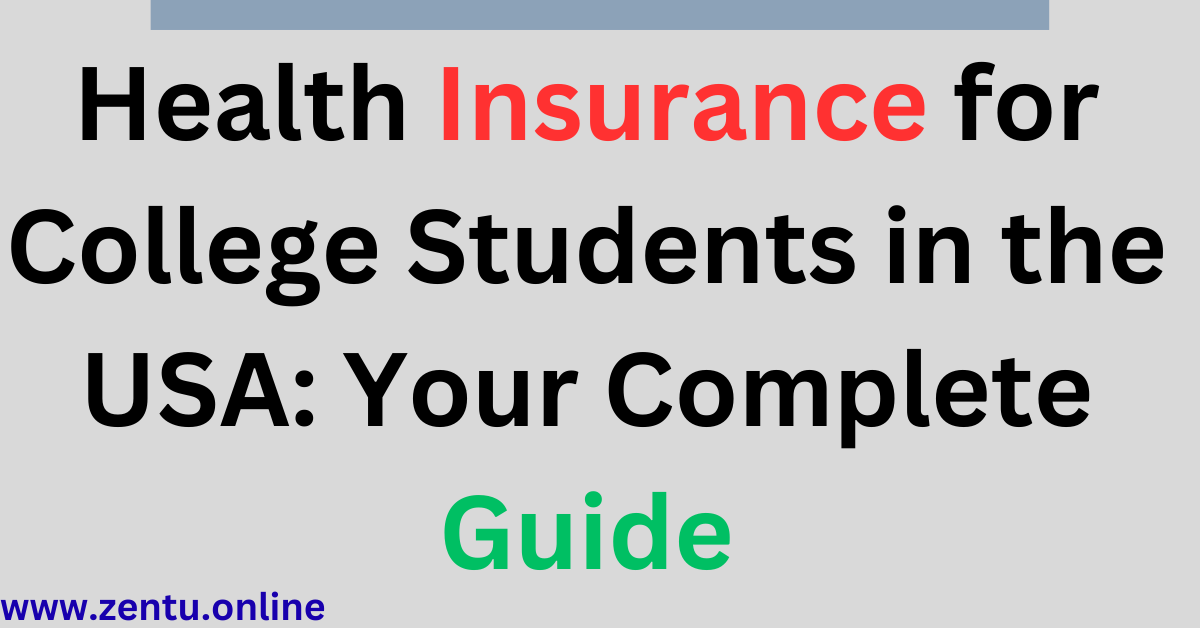 Health Insurance for College Students in the USA: Your Complete Guide
