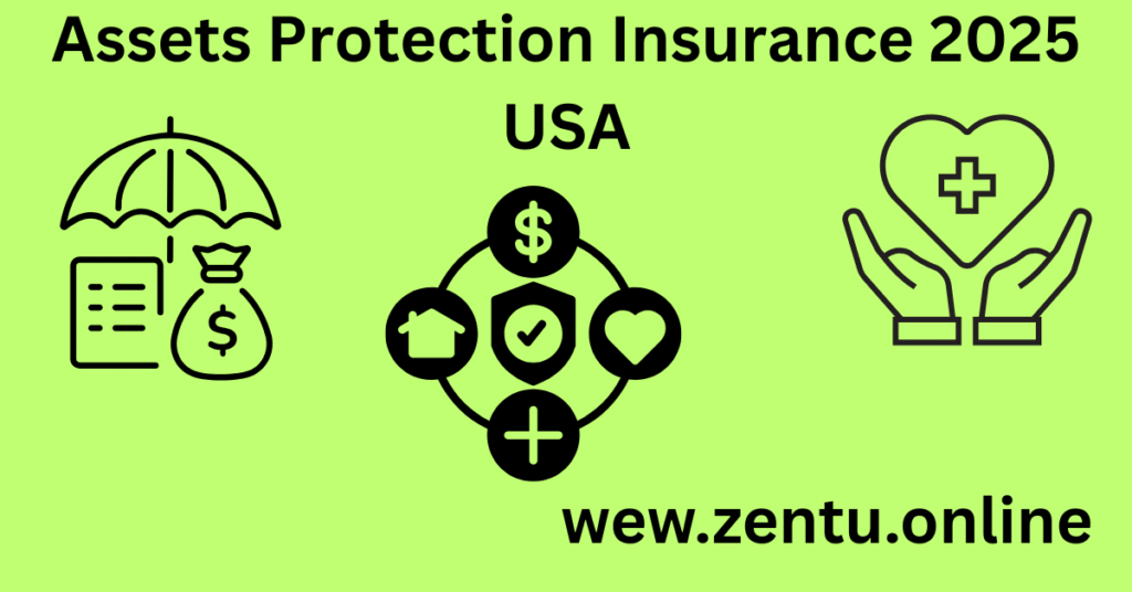 Assets Protection Insurance 2025 USA