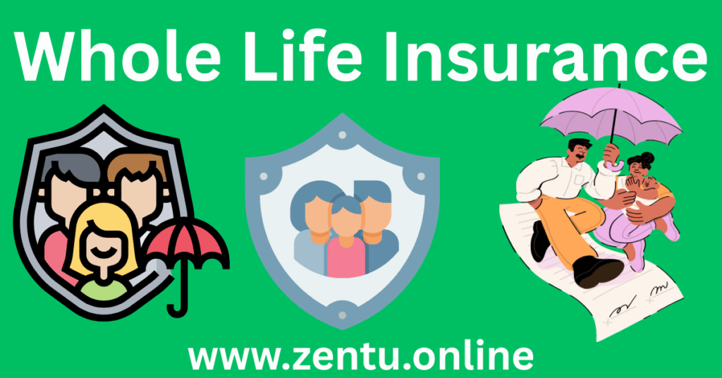 Whole Life Insurance