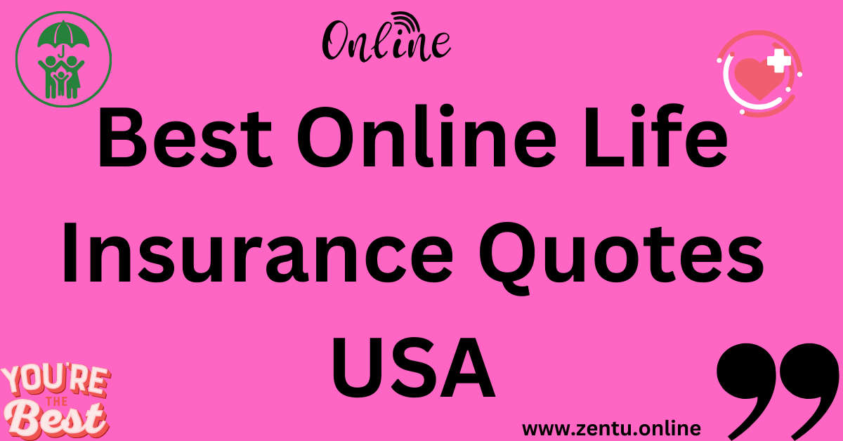Best Online Life Insurance Quotes USA